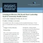 Creating an Effective CEO-Board Chair Leadership Dyad in Community Health Centers
